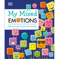 My Mixed Emotions: Help Your Kids Handle Their Feelings - Hardcover