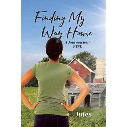 Finding My Way Home: A Journey with PTSD - Paperback