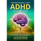 Thriving Naturally with ADHD - Paperback