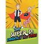 The Super Ds Embrace the Feels - Hardcover