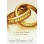 The Marriage Bargain: The Surprising Rewards of Staying Together - Hardcover