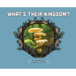 What's Their Kingdom? - Hardcover