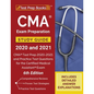 CMA Exam Preparation Study Guide 2020 and 2021: CMA Test Prep 2020-2021 and Practice Test Questions for the Certified Medical Assistant Exam [6th Edit - Paperback