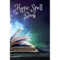 Magic Spell Book: Blank Grimoire, Note your spells - Paperback