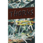 Thorns: And My Journey through Them - Paperback