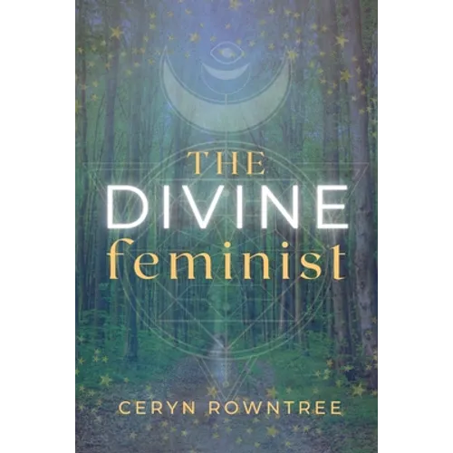 The Divine Feminist - Paperback