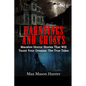 Hauntings And Ghosts: Macabre Horror Stories That Will Taunt Your Dreams: The True Tales - Paperback