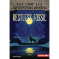 Restless Fossil - Library Binding