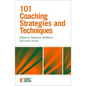 101 Coaching Strategies and Techniques - Paperback