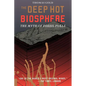 The Deep Hot Biosphere: The Myth of Fossil Fuels - Paperback