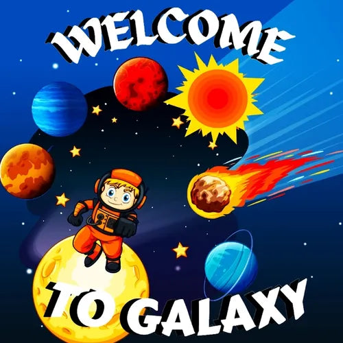 Welcome to Galaxy Book for Kids: Colorful Educational and Entertaining Book for Kids/ A Bright and Colourful Children's Galaxy Book with a Clean, Mode - Paperback