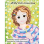 Molly Visits Grandma - Paperback