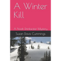 A Winter Kill: A Noah Drinkwater Mystery - Paperback