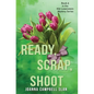 Ready, Scrap, Shoot: Book #6 in the Kiki Lowenstein Mystery Series - Paperback