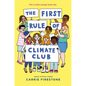 The First Rule of Climate Club - Library Binding