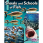 Shoals and Schools of Fish - Library Binding