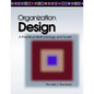 Organization Design: A Practical Methodology and Toolkit - Paperback