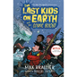The Last Kids on Earth and the Cosmic Beyond - Hardcover