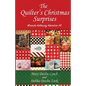 The Quilter's Christmas Surprises: Miranda Hathaway Adventure #6 - Paperback