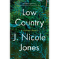 Low Country: A Memoir - Hardcover