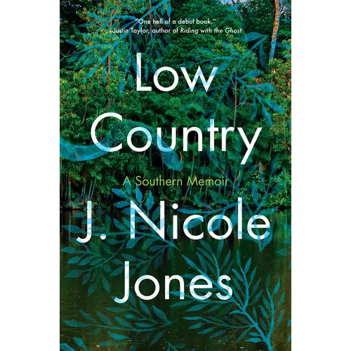Low Country: A Memoir - Hardcover