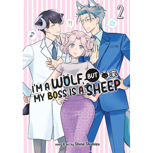 I'm a Wolf, But My Boss Is a Sheep! Vol. 2 - Paperback