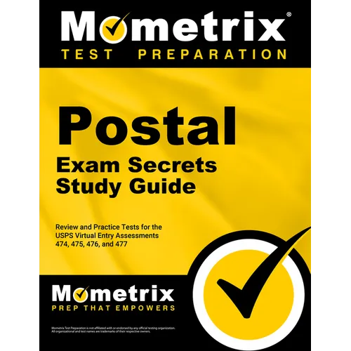 Postal Exam Secrets Study Guide: Review and Practice Tests for the Usps Virtual Entry Assessment 474, 475, 476, and 477 - Paperback