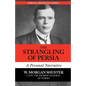 The Strangling of Persia - Paperback