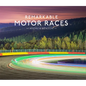 Remarkable Motor Races - Hardcover