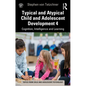 Typical and Atypical Child Development 4 Cognition, Intelligence and Learning - Paperback