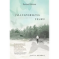 Transforming Tears: Based on a True Story (revised edition) - Paperback