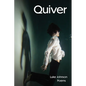 Quiver: Poems Volume 31 - Paperback