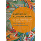 Patterns of Contemplation: Ibn 'Arabi, Abdullah Bosnevi and the Blessing-Prayer of Effusion - Hardcover