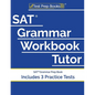 SAT Grammar Workbook Tutor: SAT Grammar Prep Book (Includes 3 Practice Tests) - Paperback
