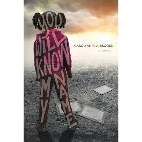 You Will Know My Name: A Memoir - Paperback