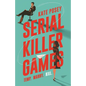 Serial Killer Games - Paperback
