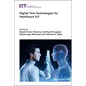 Digital Twin Technologies for Healthcare 4.0 - Hardcover