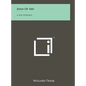 Joan of Arc: A Self-Portrait - Hardcover