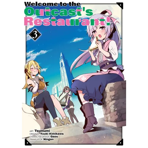 Welcome to the Outcast's Restaurant! Vol. 3 (Manga) - Paperback