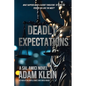 Deadly Expectations - Paperback