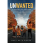 Unwanted: Fighting to Belong - Paperback