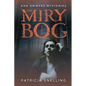 The Miry Bog - Paperback