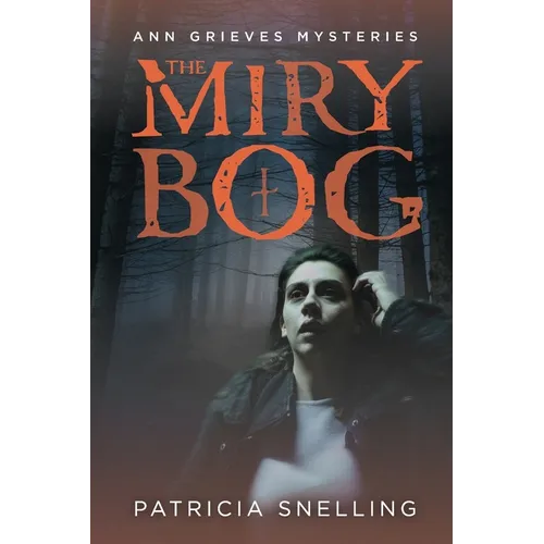 The Miry Bog - Paperback
