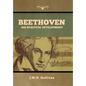 Beethoven: His Spiritual Development - Hardcover