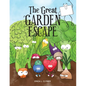 The Great Garden Escape - Paperback