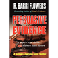 Persuasive Evidence: A Jordan La Fontaine Legal Thriller - Paperback