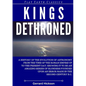 Kings Dethroned - Paperback