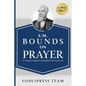 E. M. Bounds on Prayer: 31 Powerful Insights to Strengthen Your Prayer Life (LARGE PRINT) - Paperback