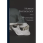 Human Physiology; Volume 2 - Paperback