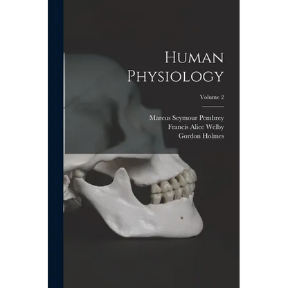 Human Physiology; Volume 2 - Paperback